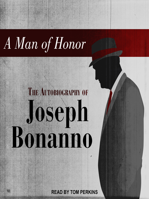 Title details for A Man of Honor by Joseph Bonanno - Available